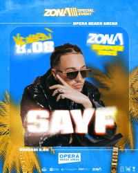 ZONA - Venerdi  8 Agosto  -guest SAYF