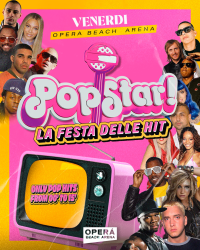 POPSTAR - La Festa delle Hit - VENERDI 12 Settembre
